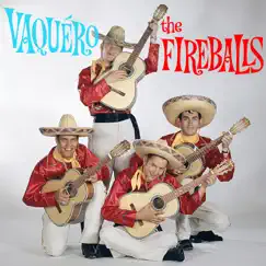 Vaquero by The Fireballs album reviews, ratings, credits