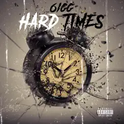 Hard Times - EP by 6igg album reviews, ratings, credits
