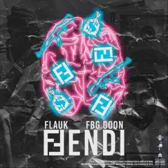 Fendi (feat. Fbg Goon) Song Lyrics