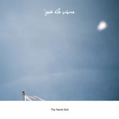 The North End by Joie De Vivre album reviews, ratings, credits