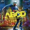 ABCD - Any Body Can Dance (Original Motion Picture Soundtrack) album lyrics, reviews, download