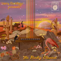 Larry Goldings Presents: The Funky Clavinet by 5 Alarm & Larry Goldings album reviews, ratings, credits