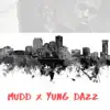 Mudd - Single album lyrics, reviews, download