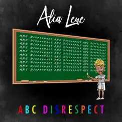 ABC Disrespect Song Lyrics
