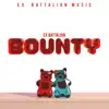 Bounty - Single album lyrics, reviews, download