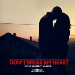 Don't Break My Heart (feat. Norah B.) - Single by Lorenz Koin album reviews, ratings, credits
