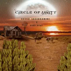Circle of Unity (Instrumental) - Single by Saeed SheikhAmiri & Duos Duet album reviews, ratings, credits