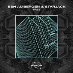 Free - Single by Ben Ambergen, Starjack & Revealed Recordings album reviews, ratings, credits