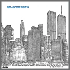 To the 5 Boroughs (Deluxe Version) by Beastie Boys album reviews, ratings, credits