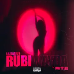 Rubi Wayda (feat. Luh Tyler) Song Lyrics