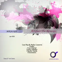 Artifact the Remixes by Mikalogic album reviews, ratings, credits