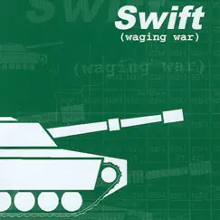 Waging War by Swift album reviews, ratings, credits