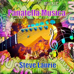 Panatella Musica by Steve Laurie album reviews, ratings, credits
