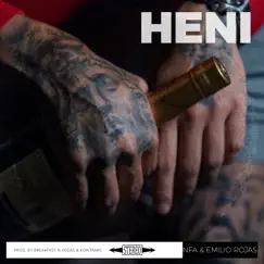 Heni - Single by Emilio Rojas, NFA & Breakfast N Vegas album reviews, ratings, credits