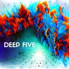 Deep Five - Single by Steve Cattani album reviews, ratings, credits