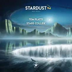 Stars Collide - Single by Tom Platts album reviews, ratings, credits