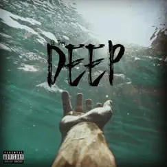 Deep - Single by Lil Trey album reviews, ratings, credits