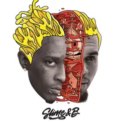 Slime & B by Chris Brown & Young Thug album reviews, ratings, credits
