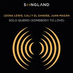 Solo Quiero (Somebody To Love) [From Songland] Song Lyrics