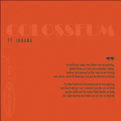 Colosseum (feat. Ikhana & Embee) Song Lyrics