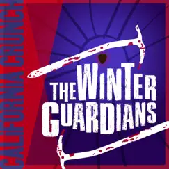 California Crunch (feat. Brandon Niederauer, Raghav Mehrotra, Jersey Sullivan & Merritt David Janes) - Single by The Winter Guardians album reviews, ratings, credits