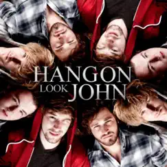 Lost & Found - Single by Hang On Look John album reviews, ratings, credits