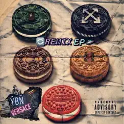 Remix Ep by YBN Versace album reviews, ratings, credits