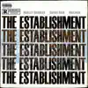 The Establishment (feat. Safari Rain) - Single album lyrics, reviews, download