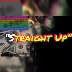 Straight Up - Single by TNW Danny album reviews, ratings, credits