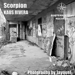 Scorpion - Single by Kaos Rivera album reviews, ratings, credits