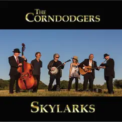 Skylarks by The Corndodgers album reviews, ratings, credits