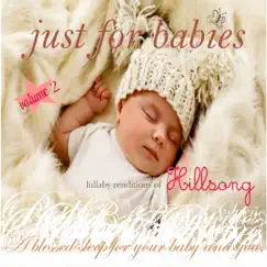 Lullaby Renditions of Hillsong Just for Babies, Vol. 2 by Judson Mancebo album reviews, ratings, credits