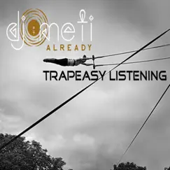 Trapeasy Listening - EP by DJ Meti Already album reviews, ratings, credits