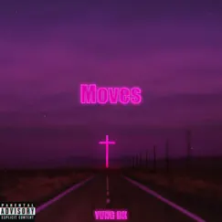 Moves - Single by Yvng DK album reviews, ratings, credits