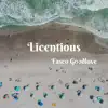 Licentious - Single album lyrics, reviews, download
