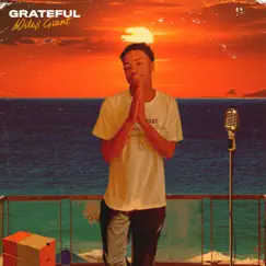 Grateful - Single by Mile$ Grant album reviews, ratings, credits