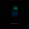 Taken Back - Single album lyrics, reviews, download