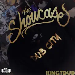 The Showcase by King Tdub album reviews, ratings, credits