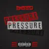 Pressure - Single album lyrics, reviews, download