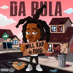 Will Rap 4 Food by D.R. Da Rula album reviews, ratings, credits