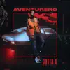 Aventurero - Single album lyrics, reviews, download