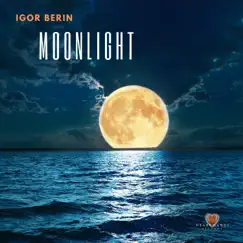 Moonlight - Single by Igor Berin album reviews, ratings, credits