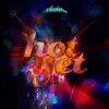 Hot Yet (Radio Edit) - Single album lyrics, reviews, download