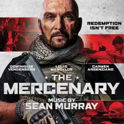 The Mercenary (Original Motion Picture Soundtrack) by Sean Murray album reviews, ratings, credits