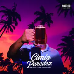 Preludio a una Borrachera by Cimio Paredez album reviews, ratings, credits