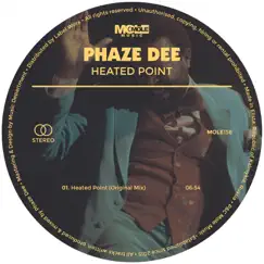 Heated Point - Single by Phaze Dee album reviews, ratings, credits