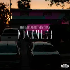 November (feat. Daija, King August & ihateyouALX) - Single by Kindred album reviews, ratings, credits
