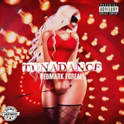 Tuna Dance - Single by Redmark Foreal album reviews, ratings, credits