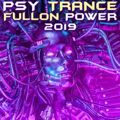 Forest of Fairies (Psy Trance Fullon Power 2019 DJ Mixed) Song Lyrics