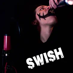 Swish - Single by K Enagonio & Rian Cunningham album reviews, ratings, credits